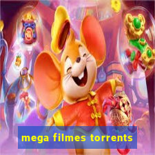 mega filmes torrents